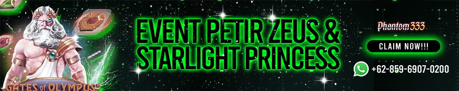 EVENT PETIR OLYMPUS & STARLIGHT PRINCESS